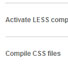 Less params<br/>Full controll over built in LESS compiler class